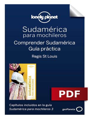 cover image of Sudamérica para mochileros 3. Comprender y Guía práctica